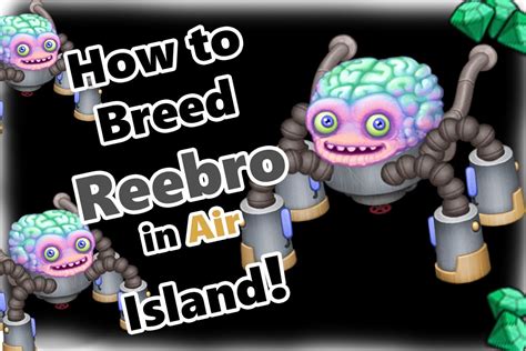 As a Double Elemental, <b>Cybop</b> does not have a high coin production. . How to breed all air island monsters